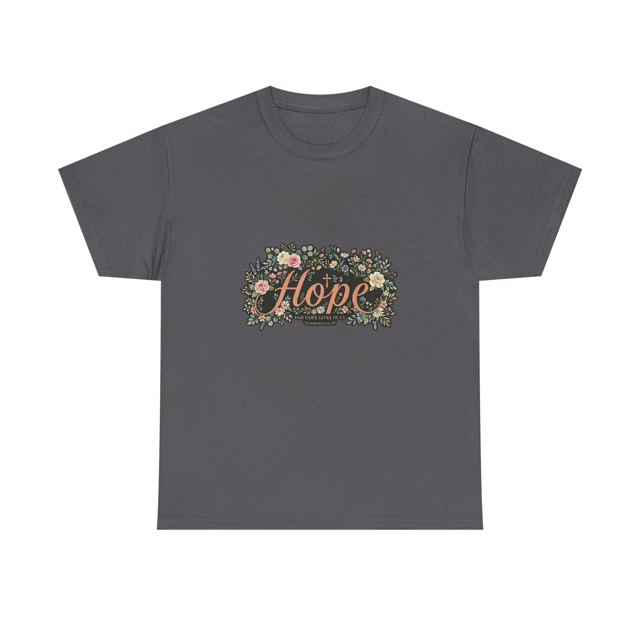 Hope Floral Tee T-Shirt