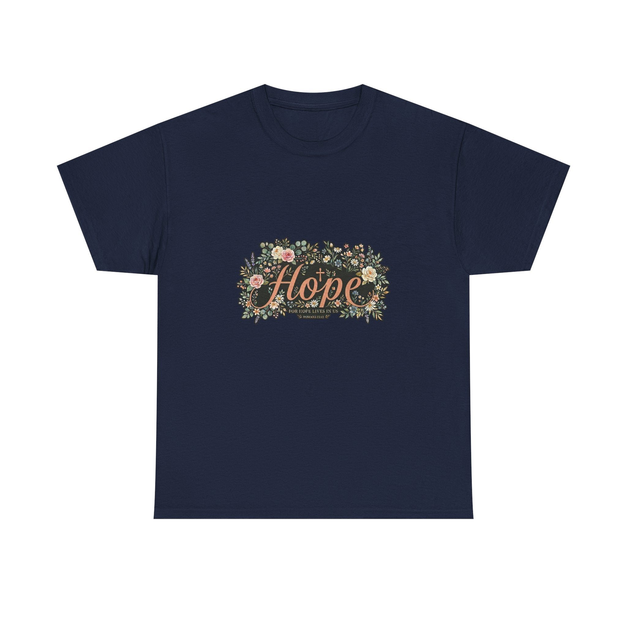 Hope Floral Tee T-Shirt