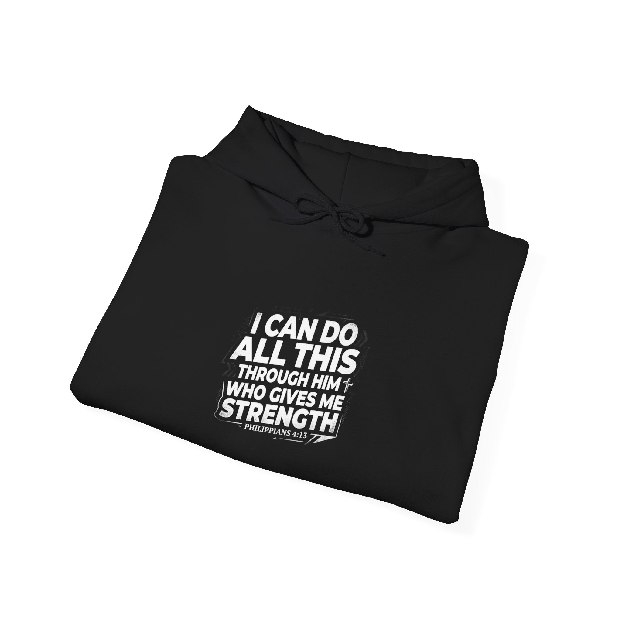 I Can Do All Things Hoodie