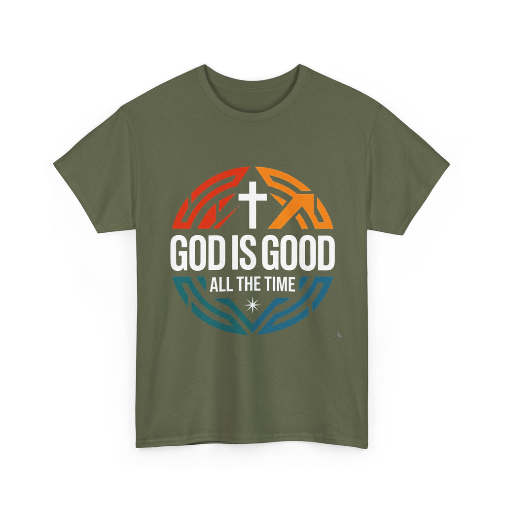 God Is Good All The Time T-Shirt — Christian Faith Tee