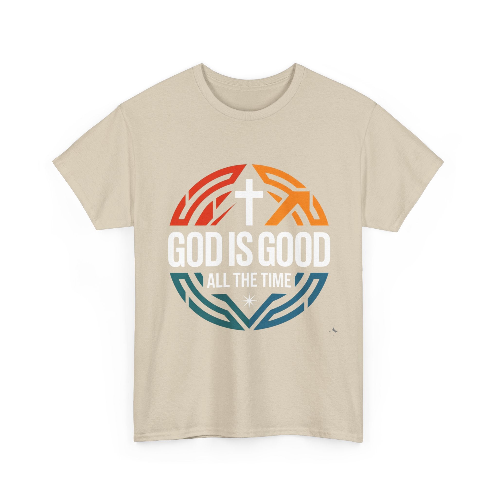 God Is Good All The Time T-Shirt — Christian Faith Tee