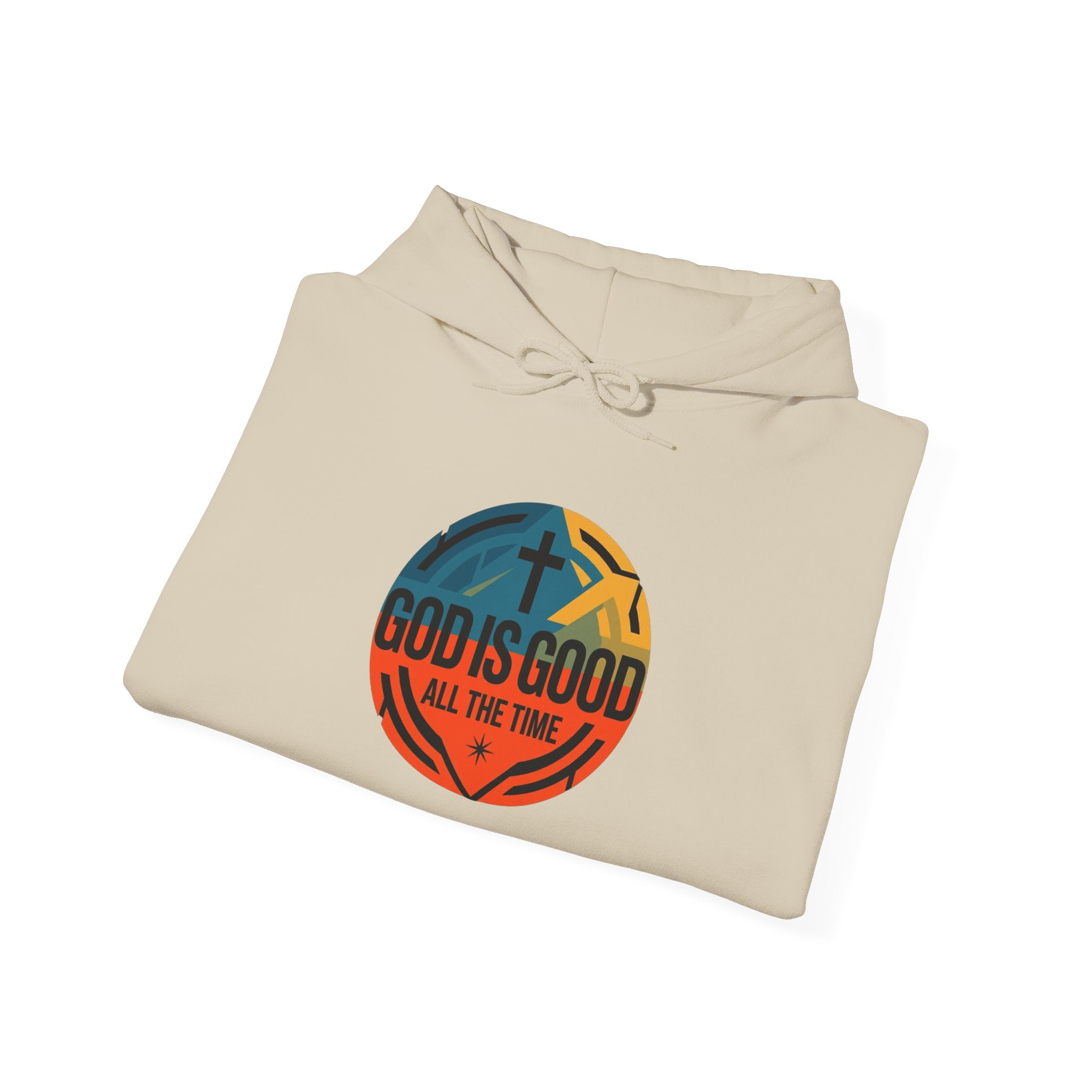 God Is Good All The Time Hoodie