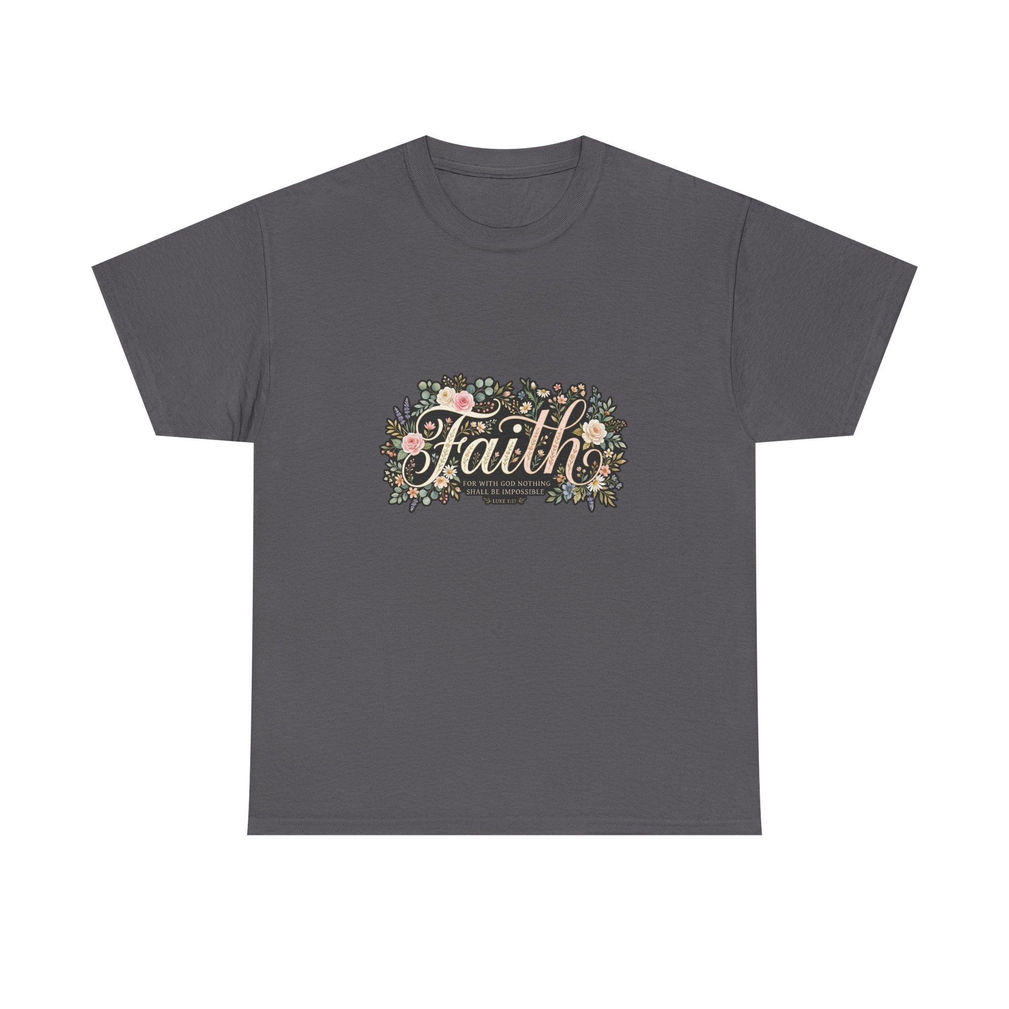 Faith Floral T-Shirt — Inspirational Christian Tee