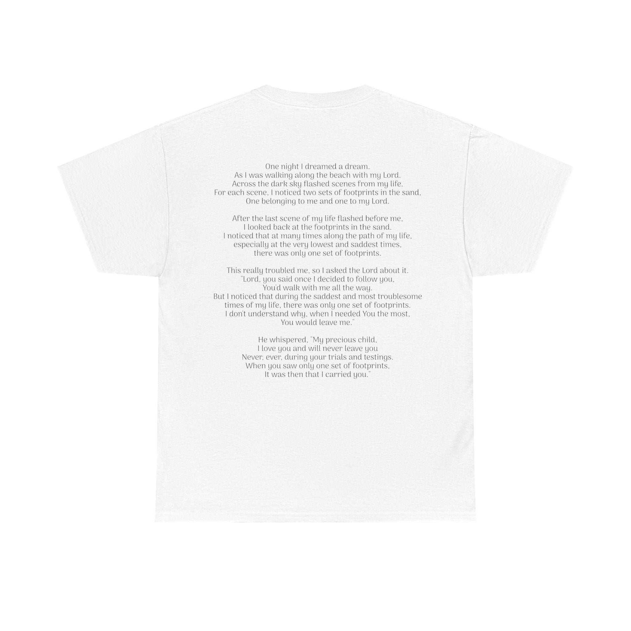 Footprints in the sand poem t-shirt