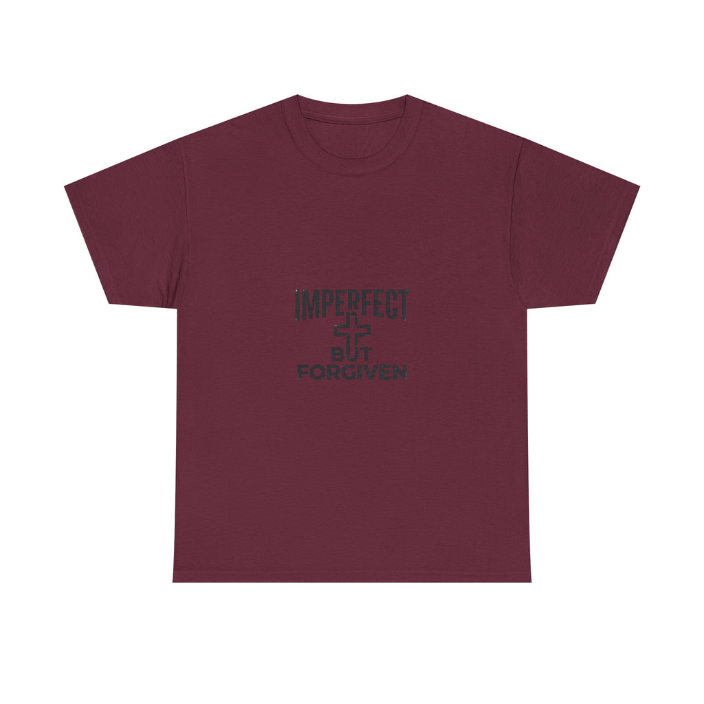Imperfect But Forgiven T-Shirt