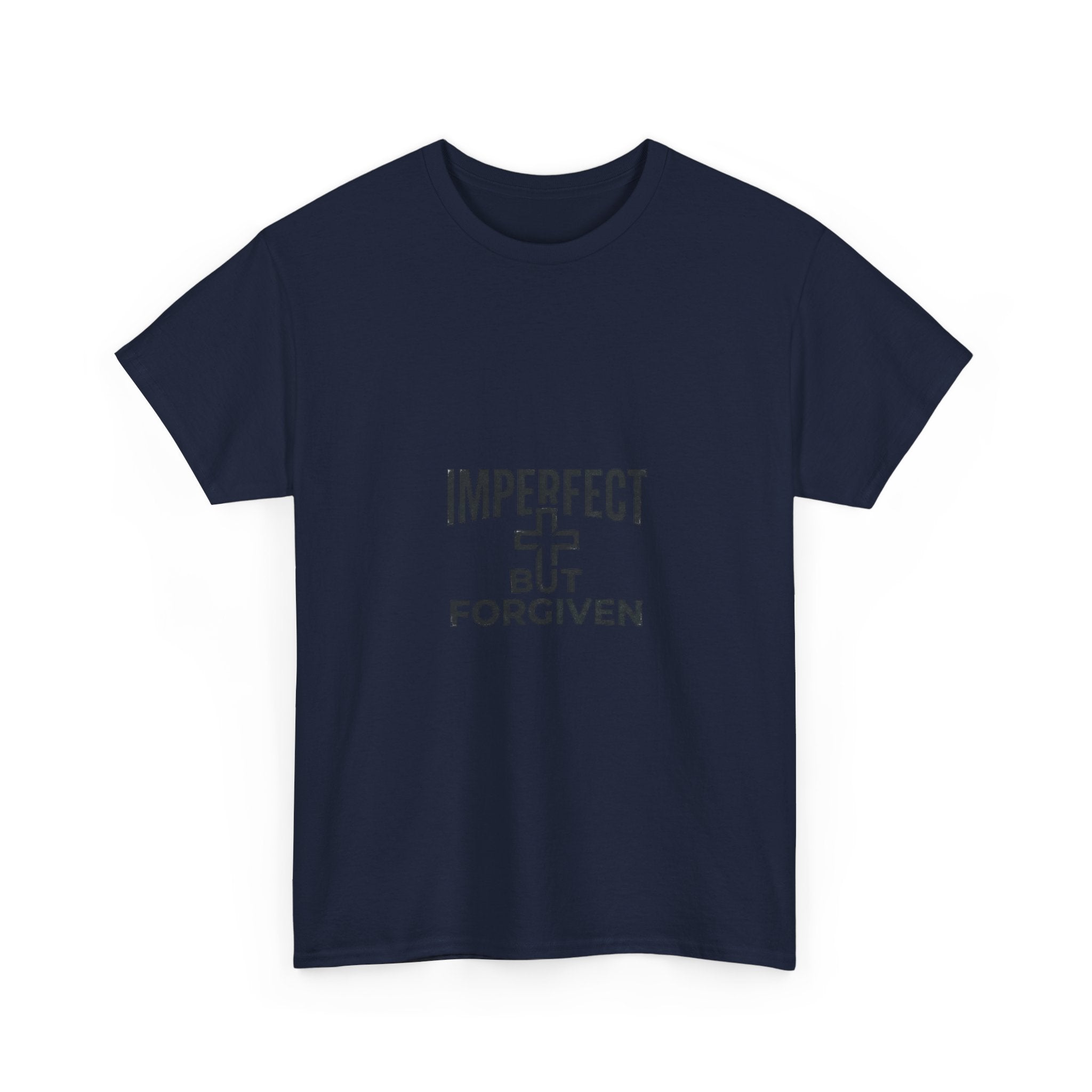 Imperfect But Forgiven T-Shirt