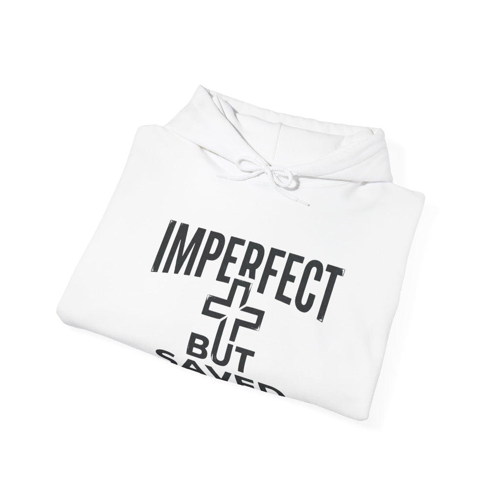 Imperfect But Saved Hoodie — Christian Faith Pullover