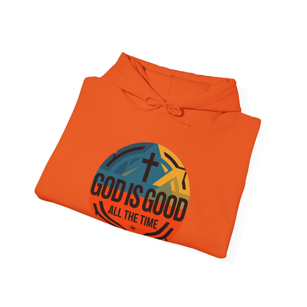 God Is Good All The Time Hoodie — Christian Faith Inspirational Pullover