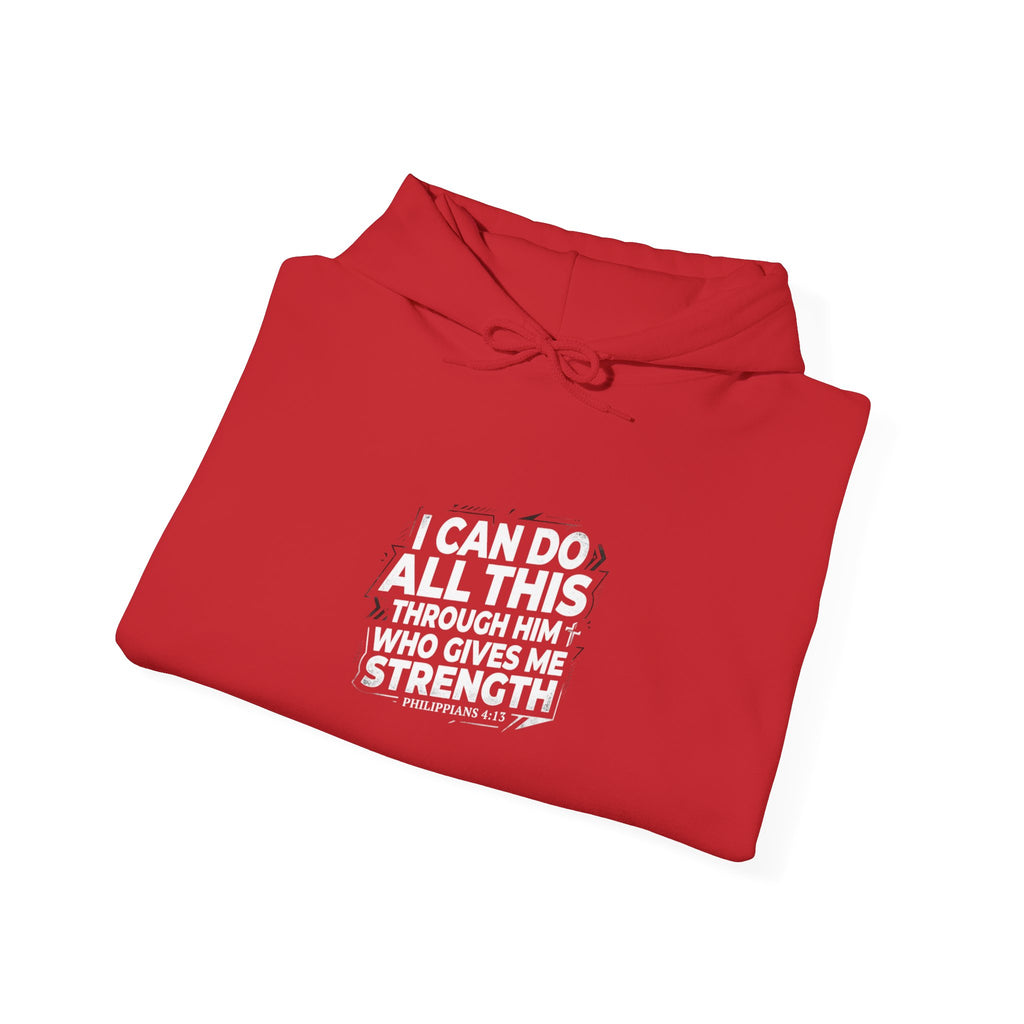 I Can Do All Things Hoodie