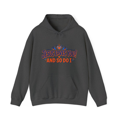 Christian Hoodie - "Jesus Loves You! And So Do I" Heart Graphic Faith Sweatshirt