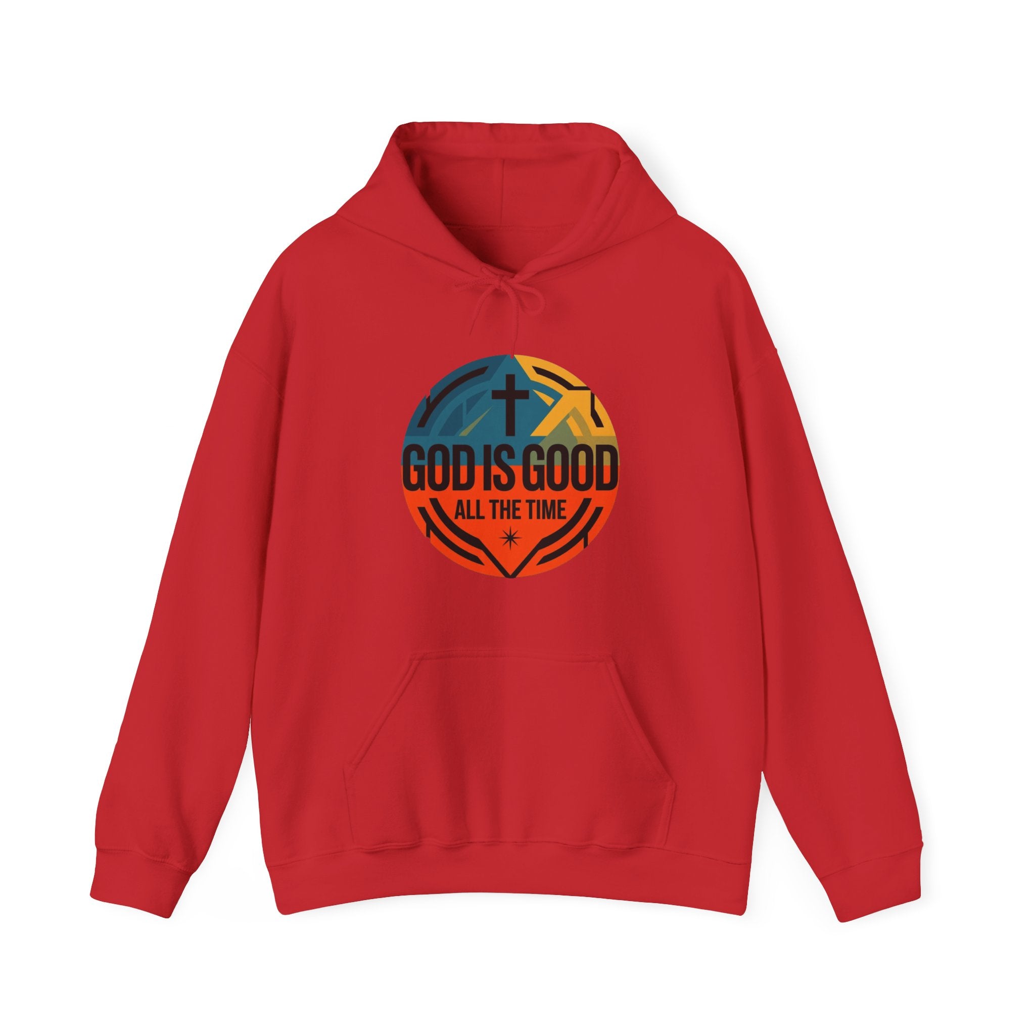God Is Good All The Time Hoodie — Christian Faith Inspirational Pullover