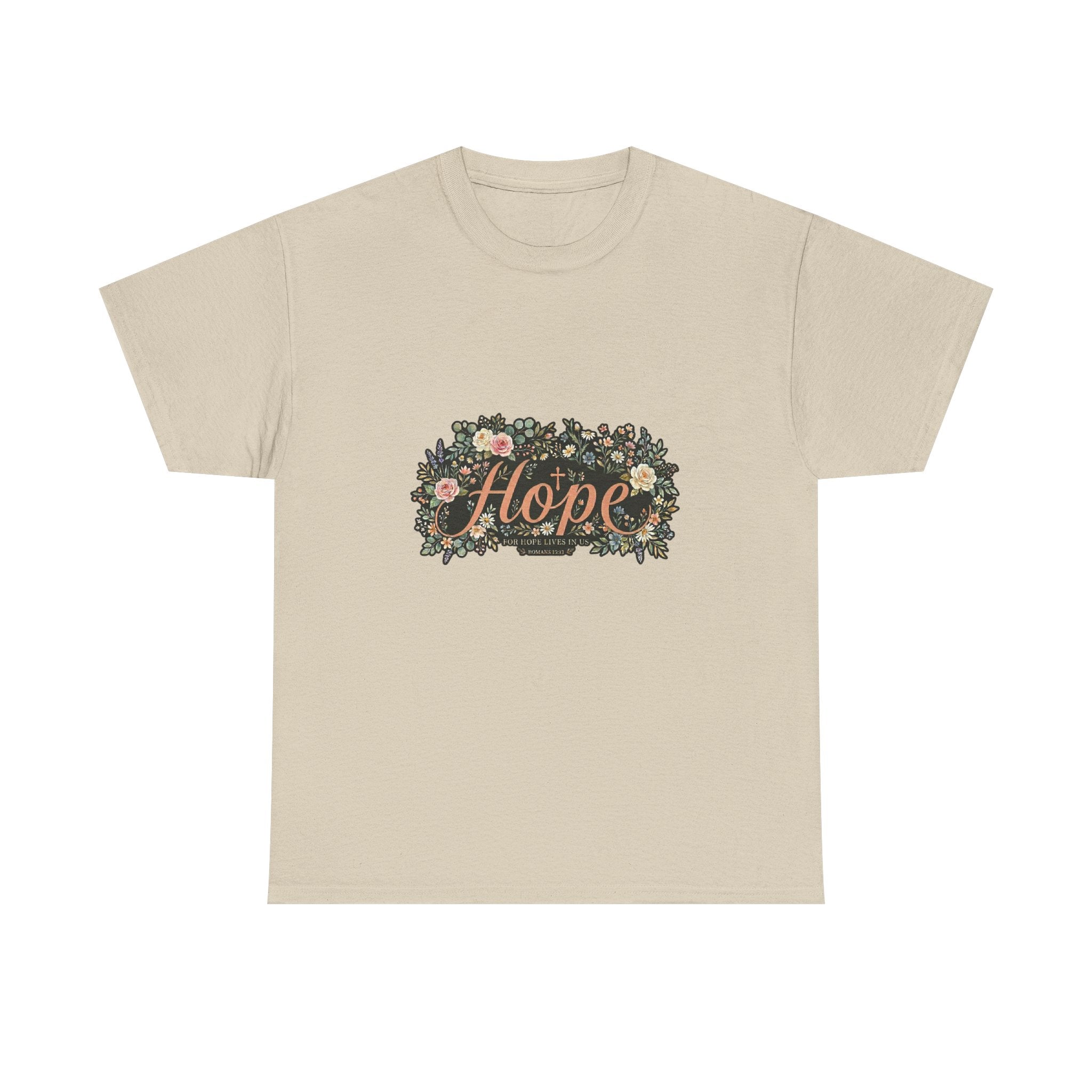 Hope Floral Tee T-Shirt
