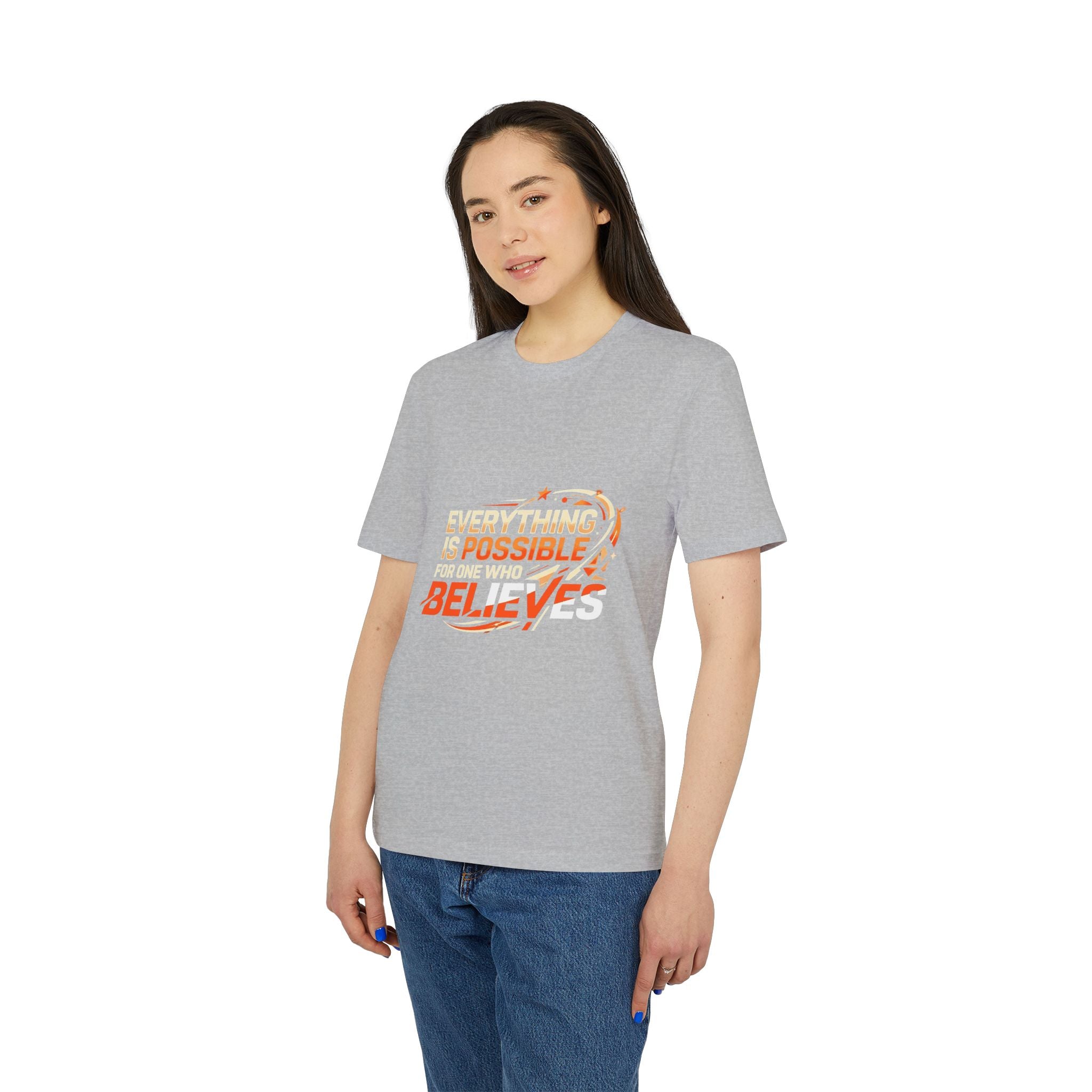 Everything Is Possible Believe T-Shirt — Inspirational Motivational Tee