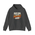 Our God Is An Awesome God Hoodie — Christian Faith Graphic Pullover