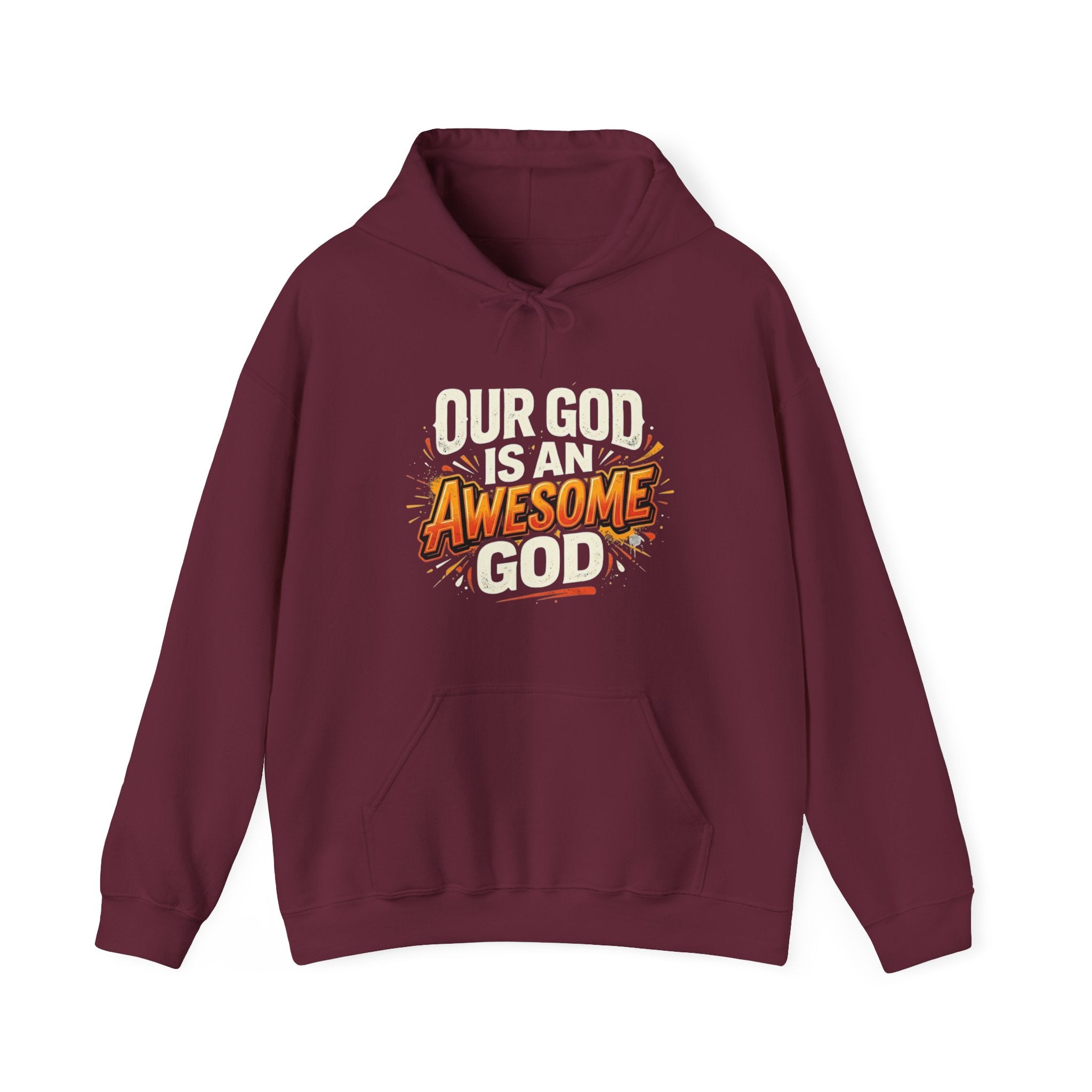 Our God Is An Awesome God Hoodie — Christian Faith Graphic Pullover