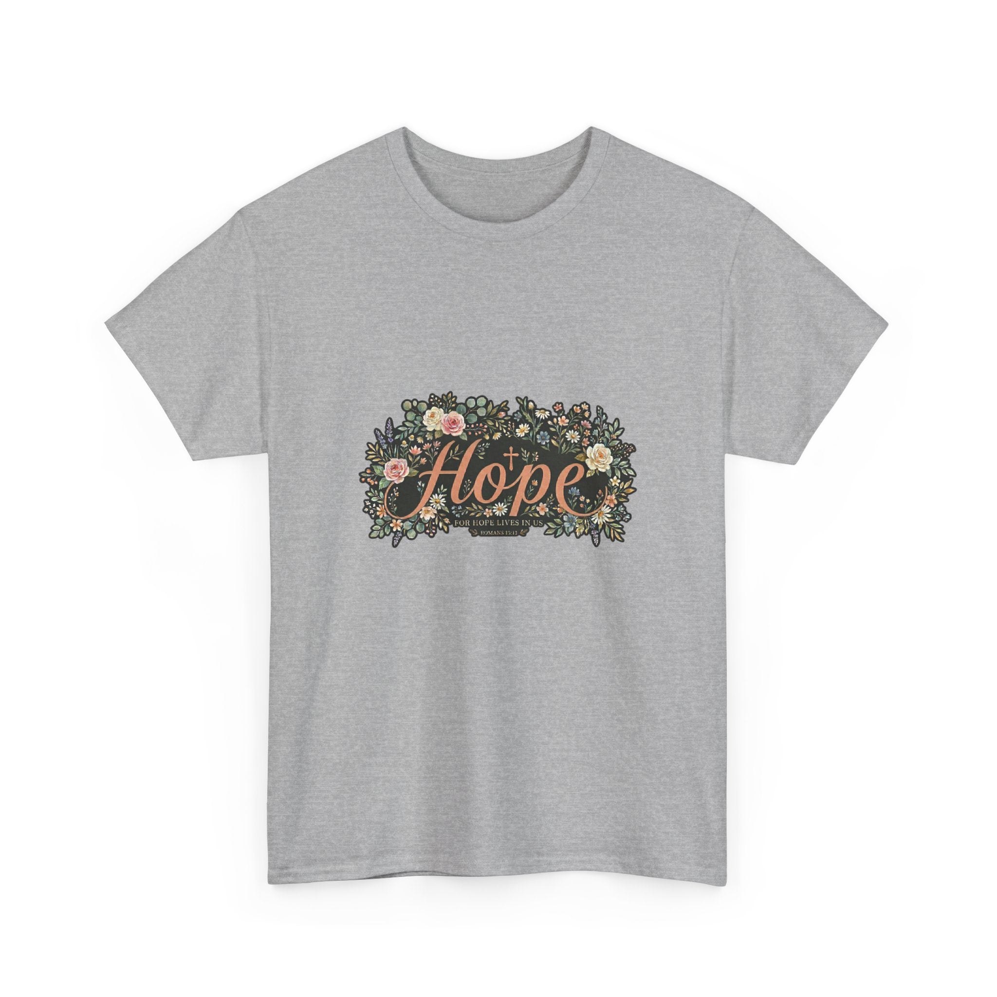 Hope Floral Tee T-Shirt