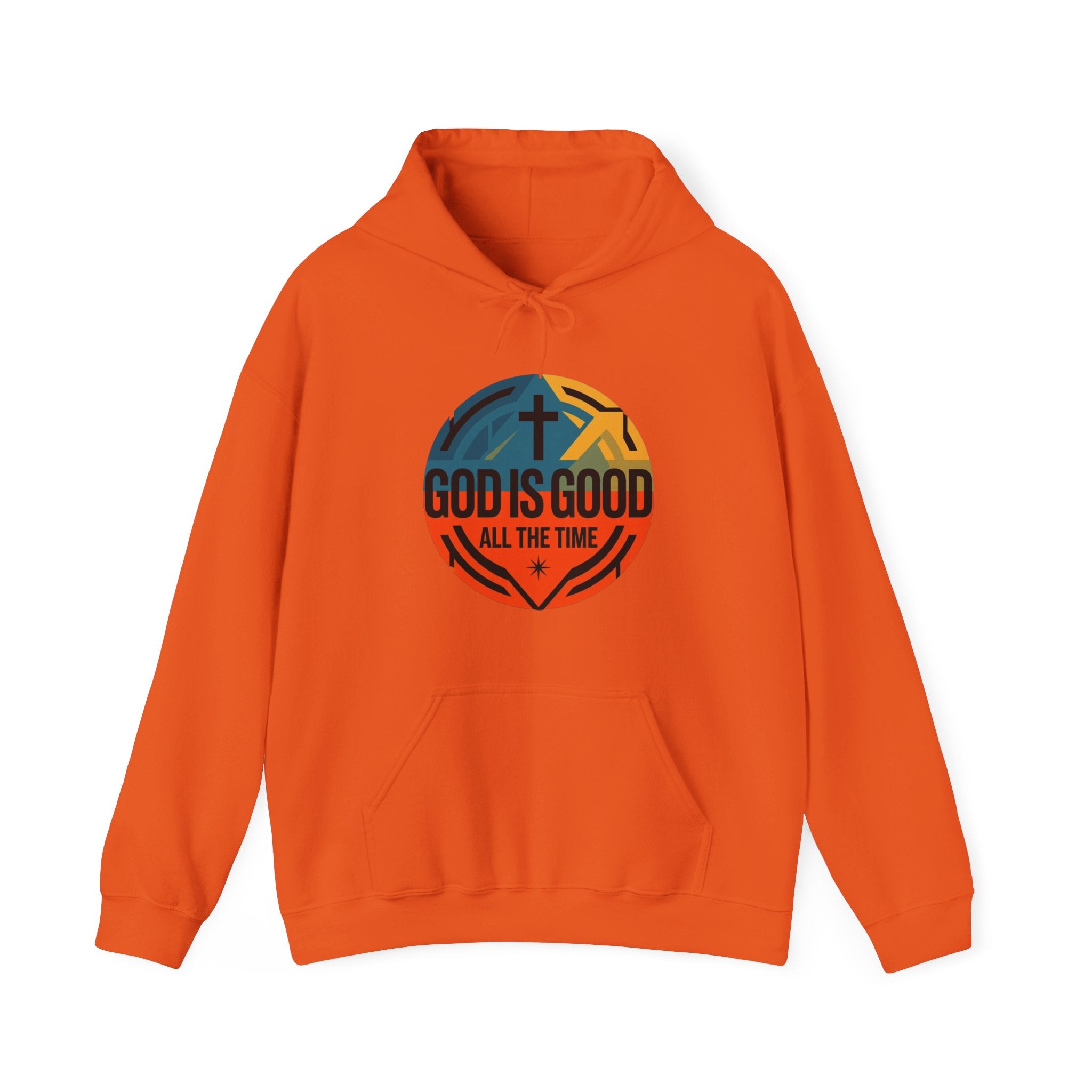 God Is Good All The Time Hoodie — Christian Faith Inspirational Pullover