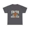 Faith Over Fear T-Shirt