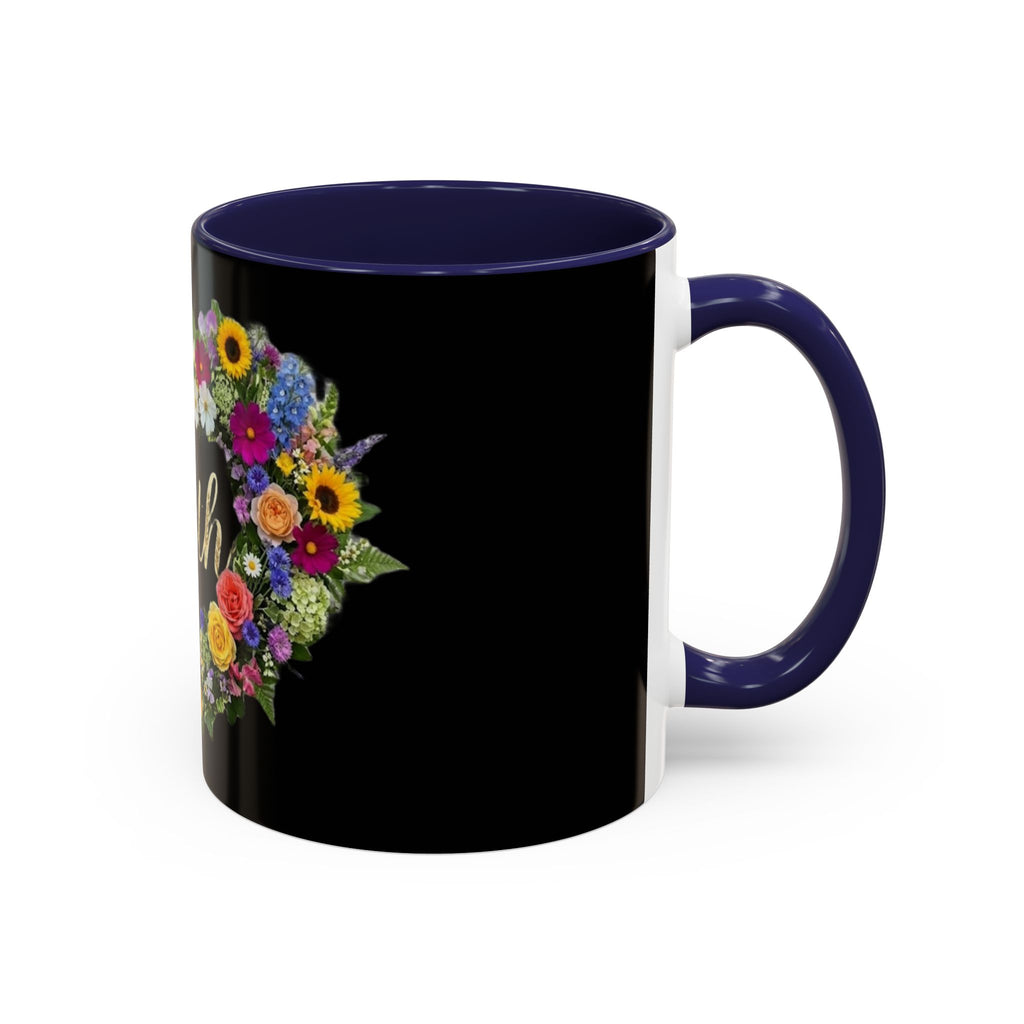 Floral Heart 'Faith' Mug | Accent Coffee Mug 11oz or 15oz
