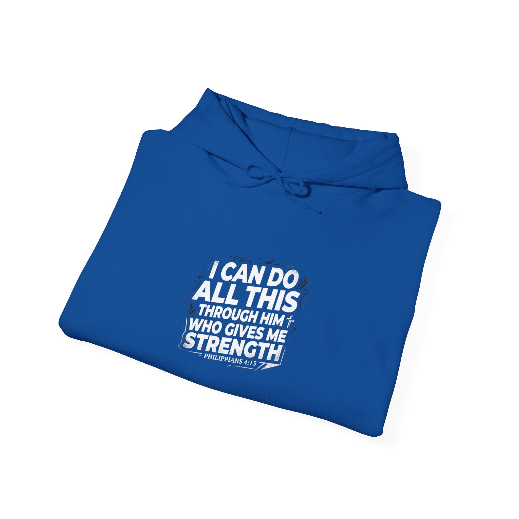 I Can Do All Things Hoodie