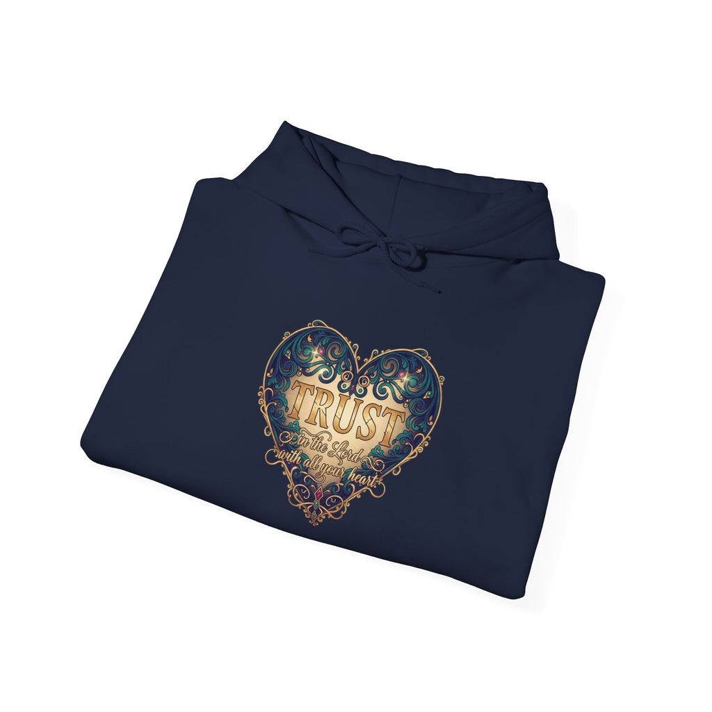 Trust in the Lord With all Your Heart hoodie