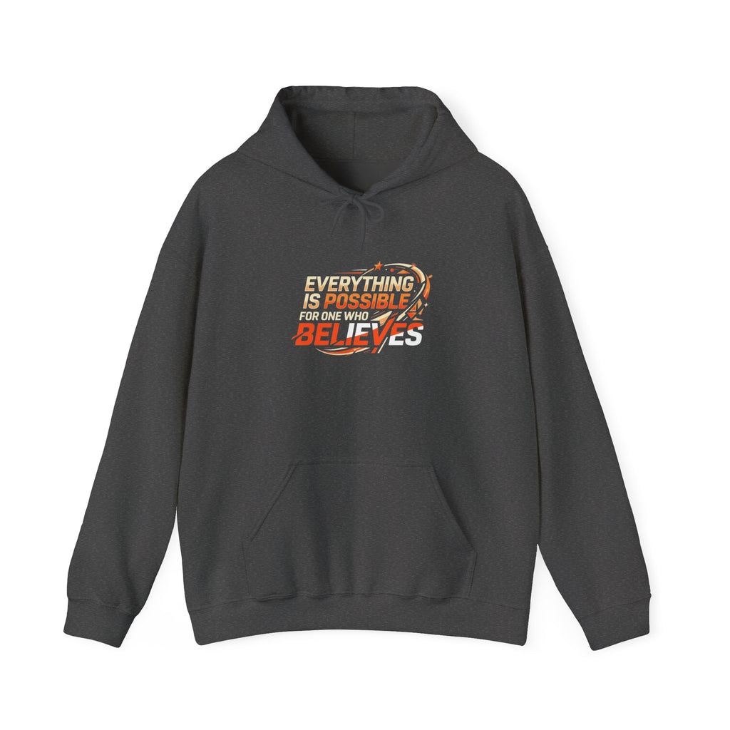 Everything Is Possible for One Who Believes Hoodie - Mark 9:23