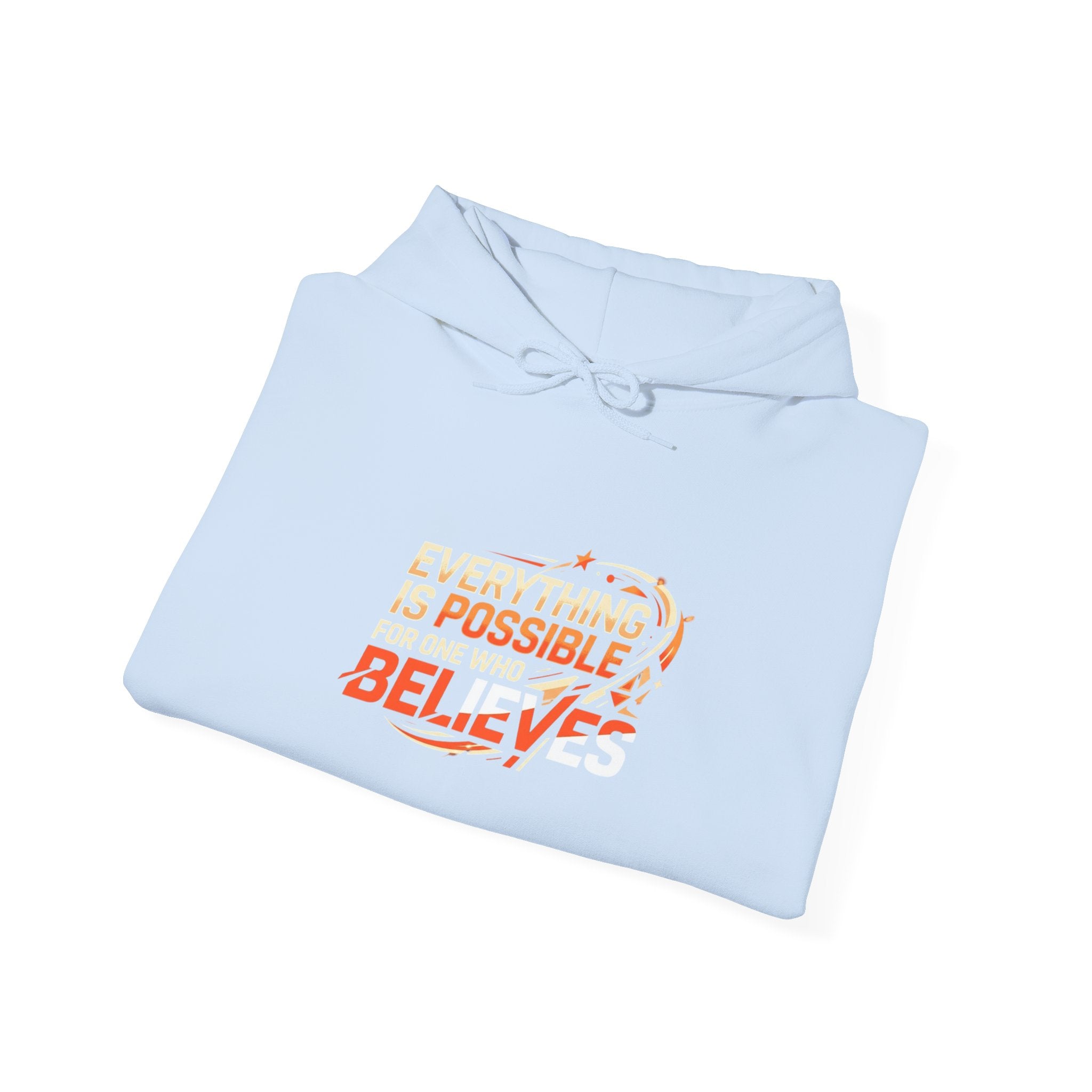 Everything Is Possible for One Who Believes Hoodie - Mark 9:23