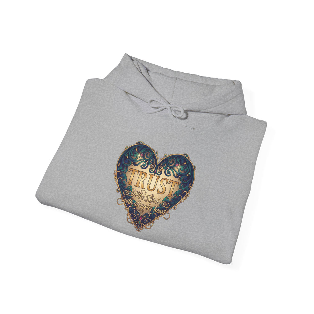 Trust in the Lord With all Your Heart hoodie