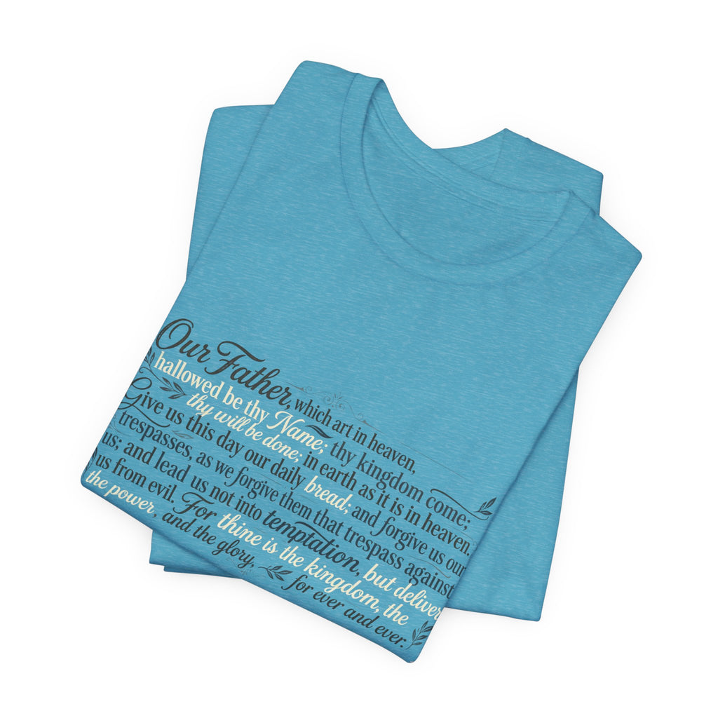 Our Father Prayer T-Shirt - Lord's Prayer Tee
