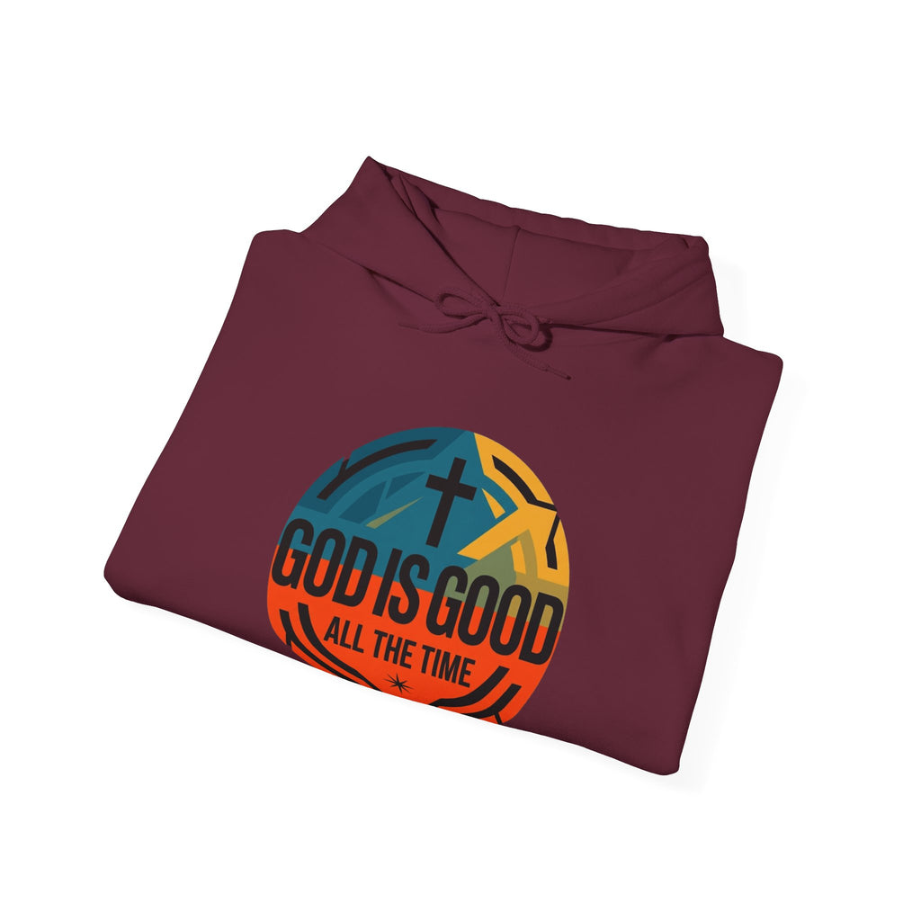 God Is Good All The Time Hoodie — Christian Faith Inspirational Pullover