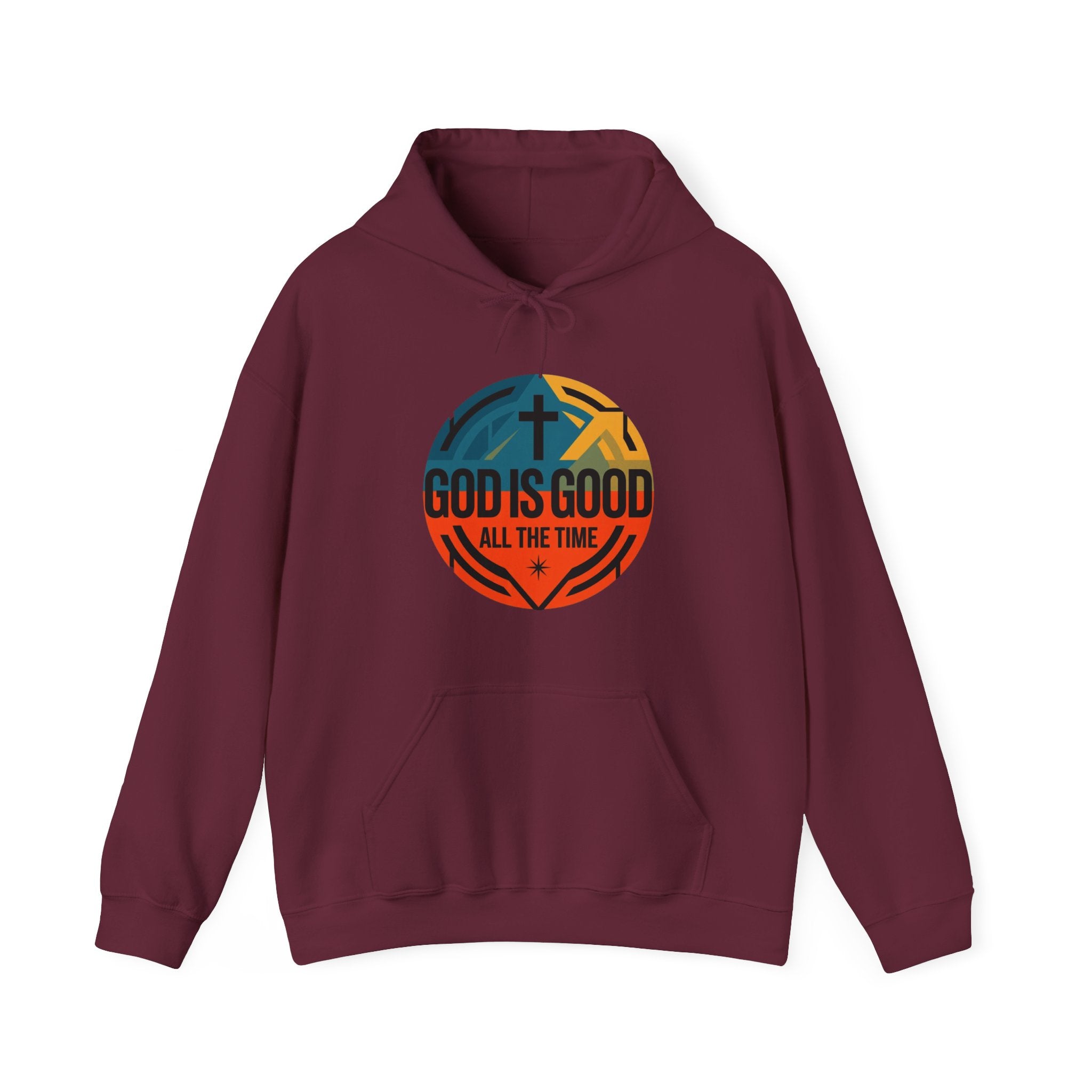 God Is Good All The Time Hoodie — Christian Faith Inspirational Pullover
