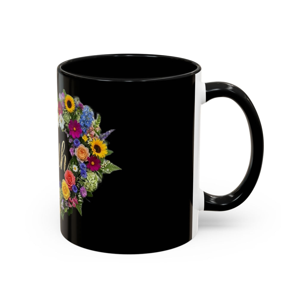Floral Heart 'Faith' Mug | Accent Coffee Mug 11oz or 15oz