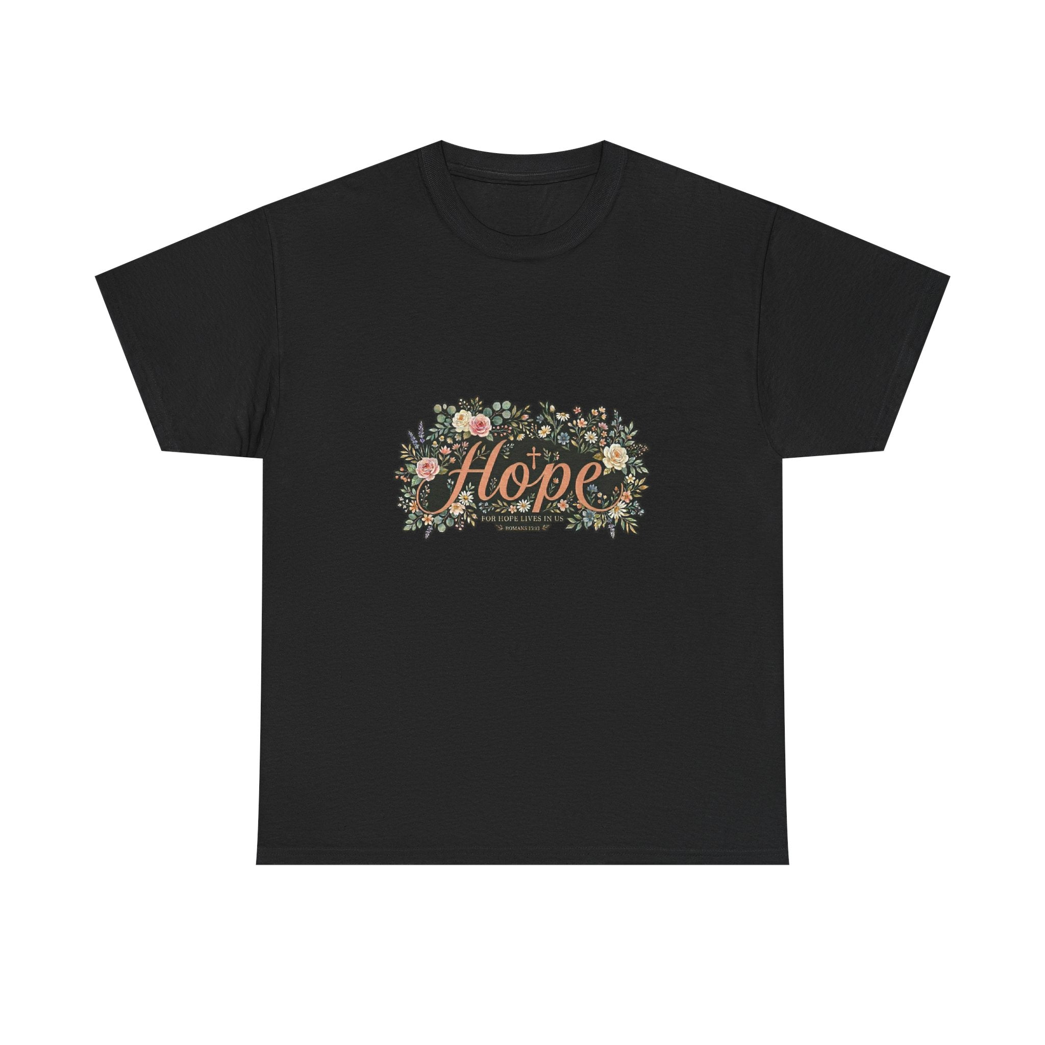 Hope Floral Tee T-Shirt