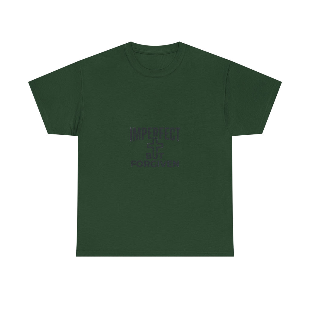Imperfect But Forgiven T-Shirt
