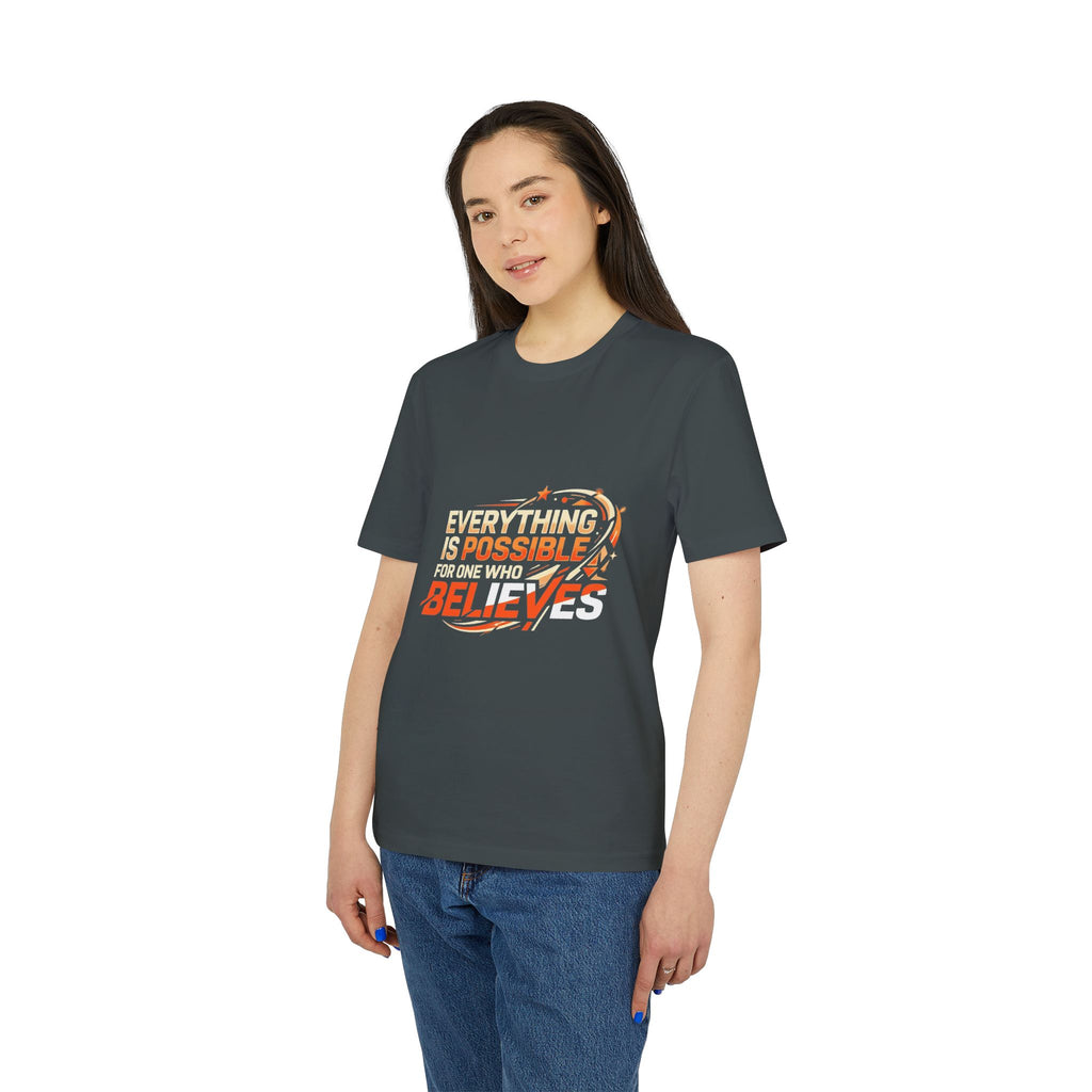 Everything Is Possible Believe T-Shirt — Inspirational Motivational Tee