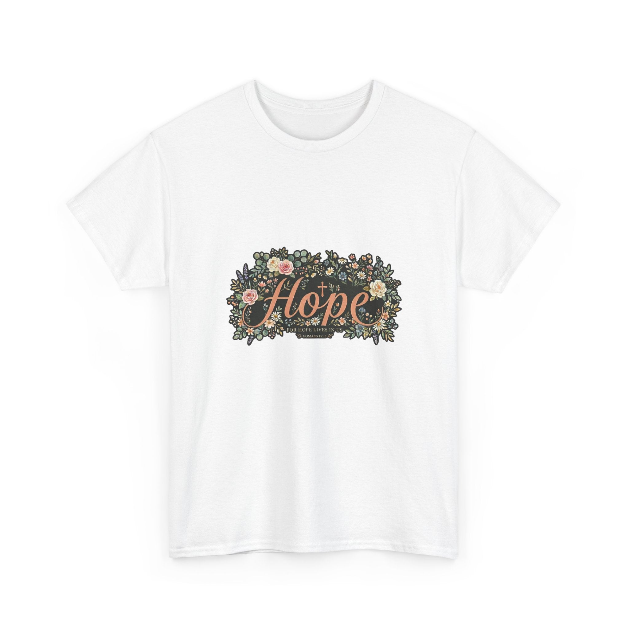 Hope Floral Tee T-Shirt