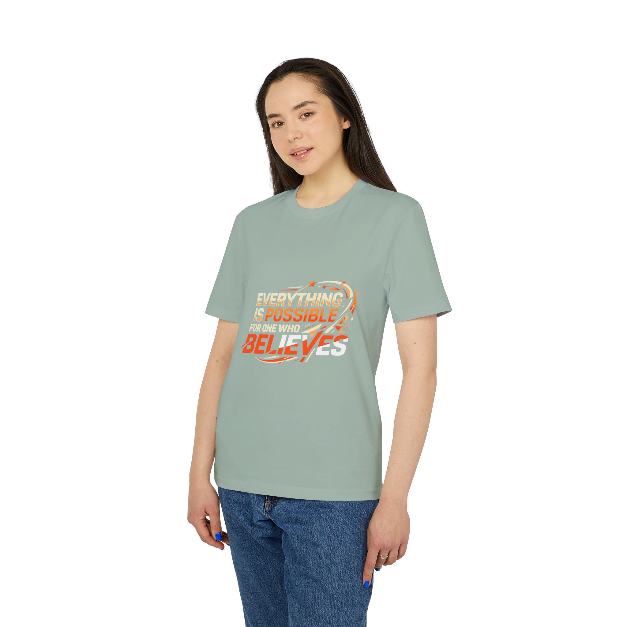 Everything Is Possible Believe T-Shirt — Inspirational Motivational Tee