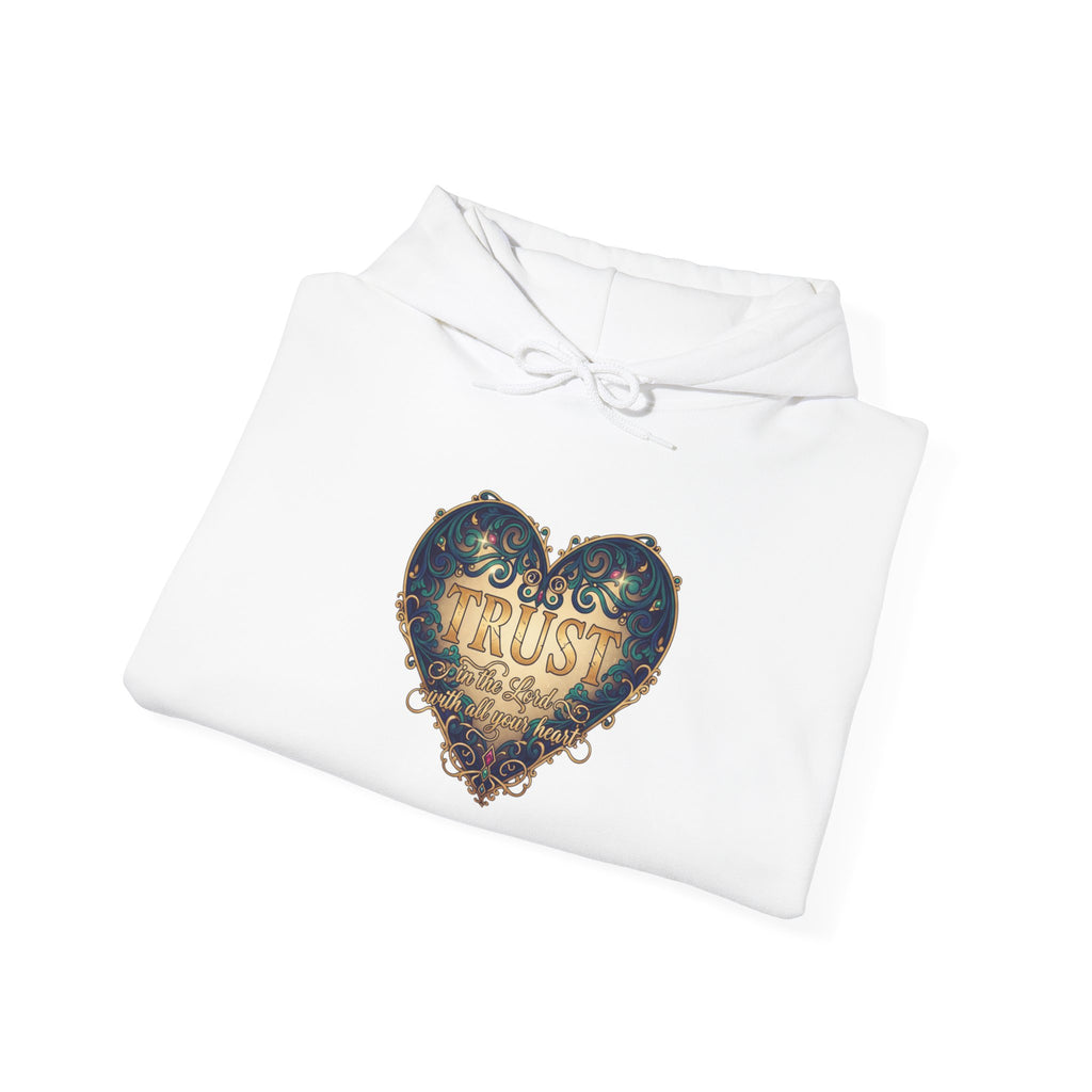 Trust in the Lord With all Your Heart hoodie