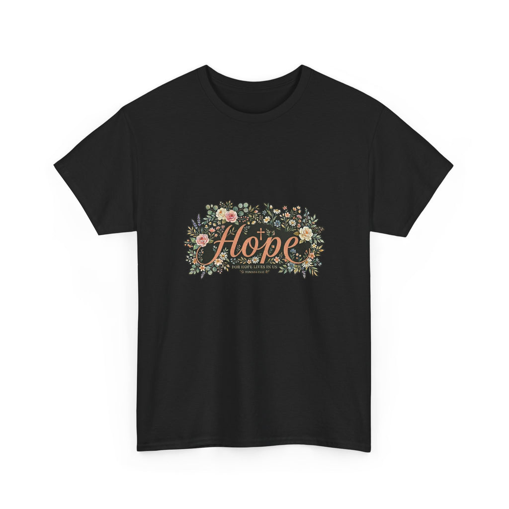 Hope Floral Tee T-Shirt