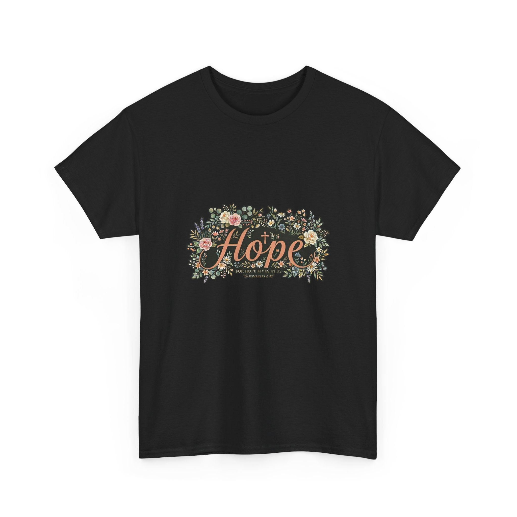 Hope Floral Tee T-Shirt