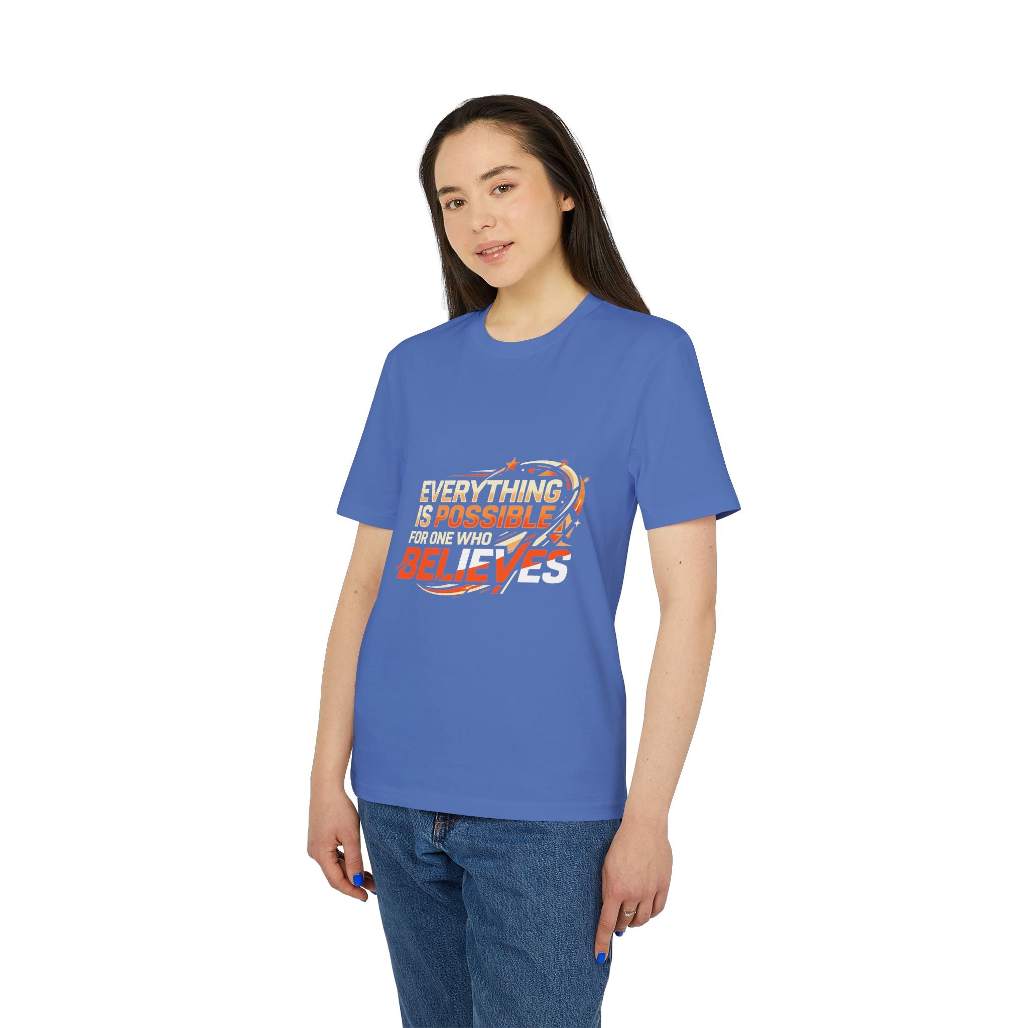 Everything Is Possible Believe T-Shirt — Inspirational Motivational Tee
