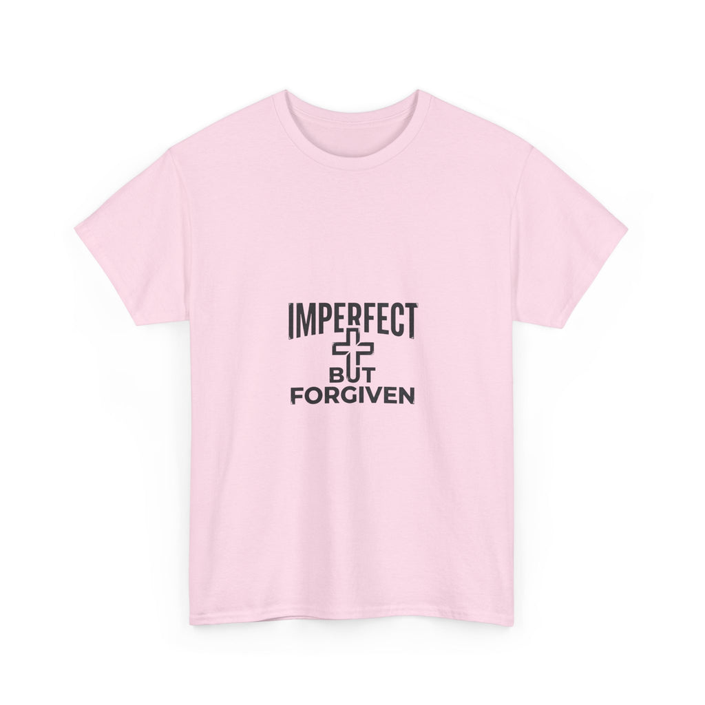 Imperfect But Forgiven T-Shirt