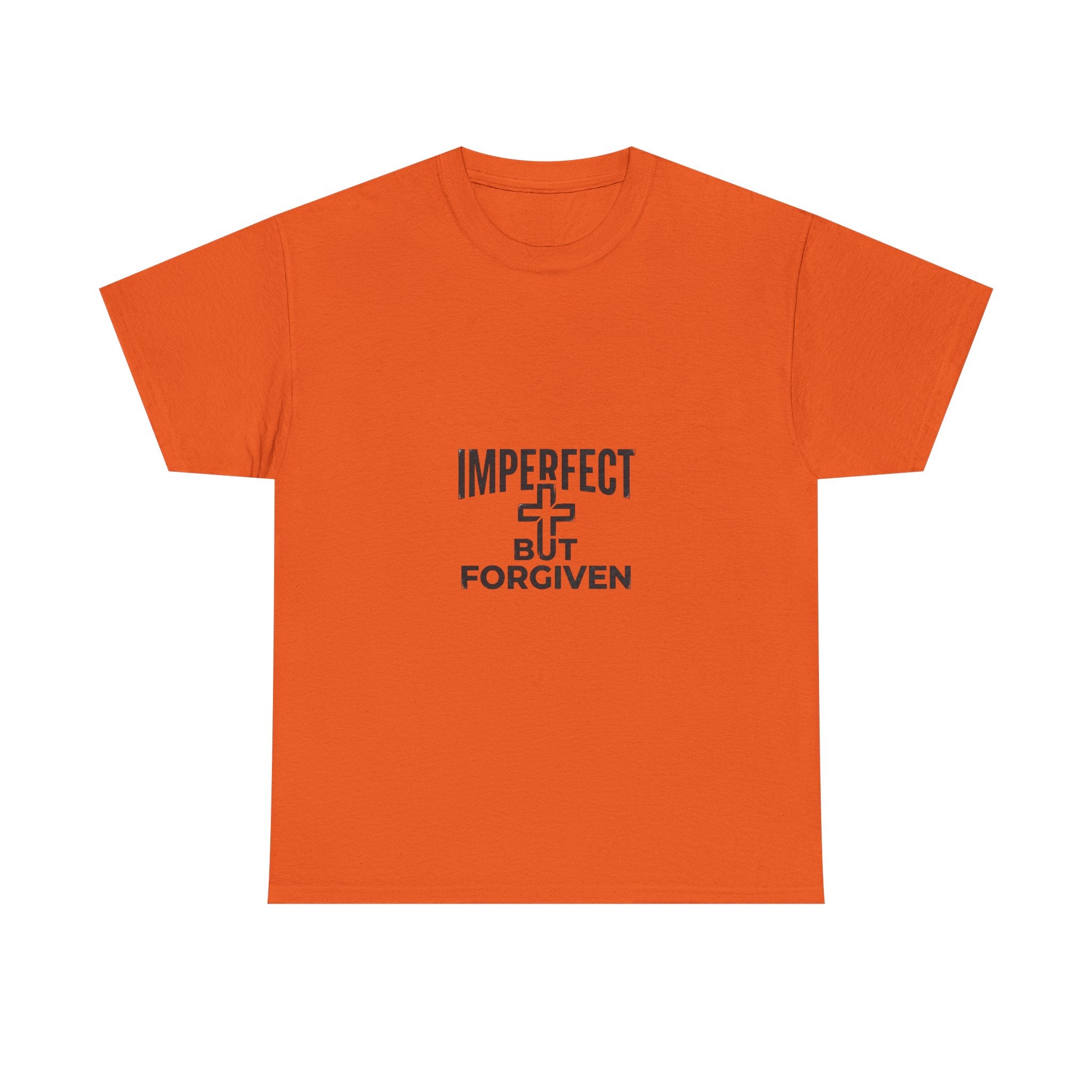 Imperfect But Forgiven T-Shirt