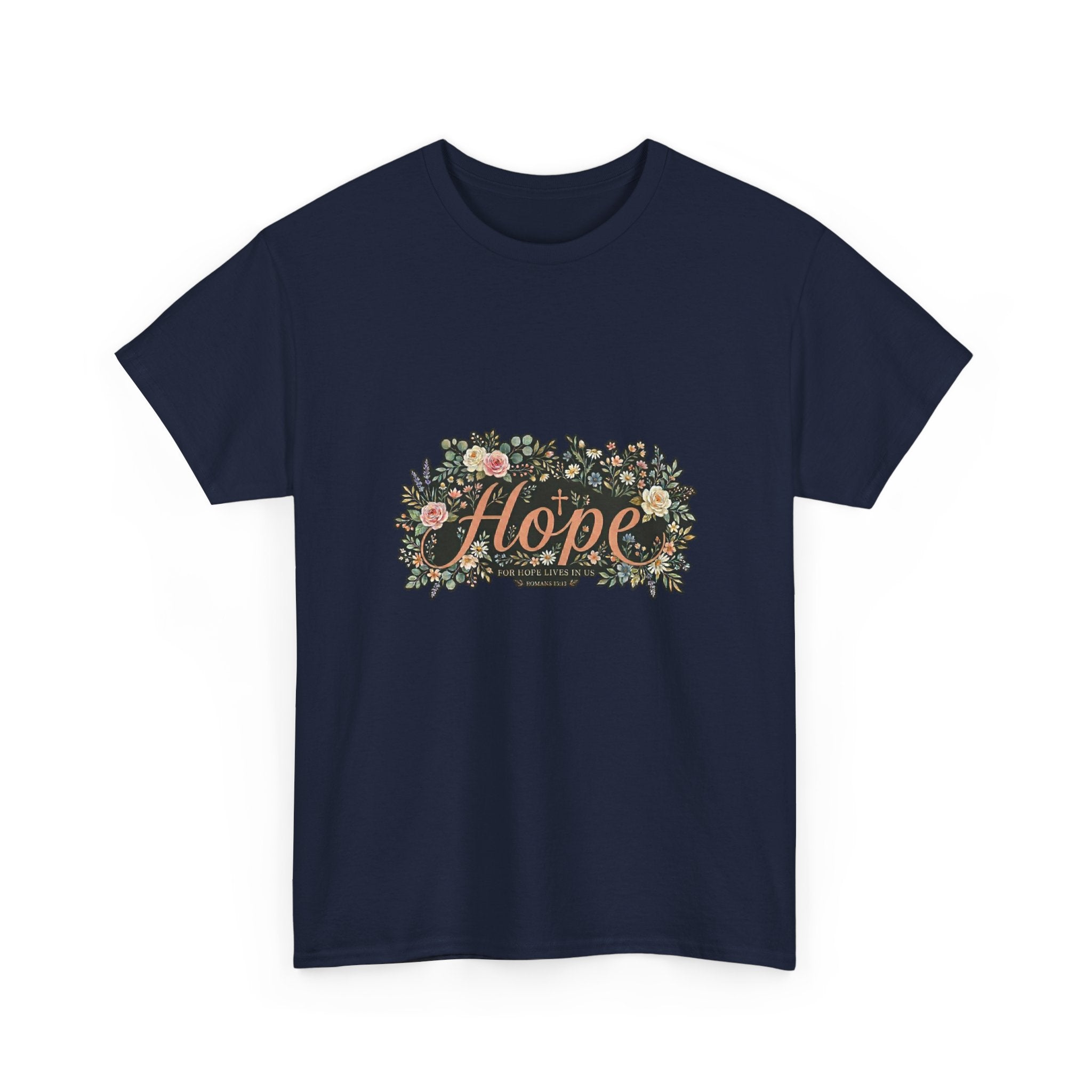 Hope Floral Tee T-Shirt