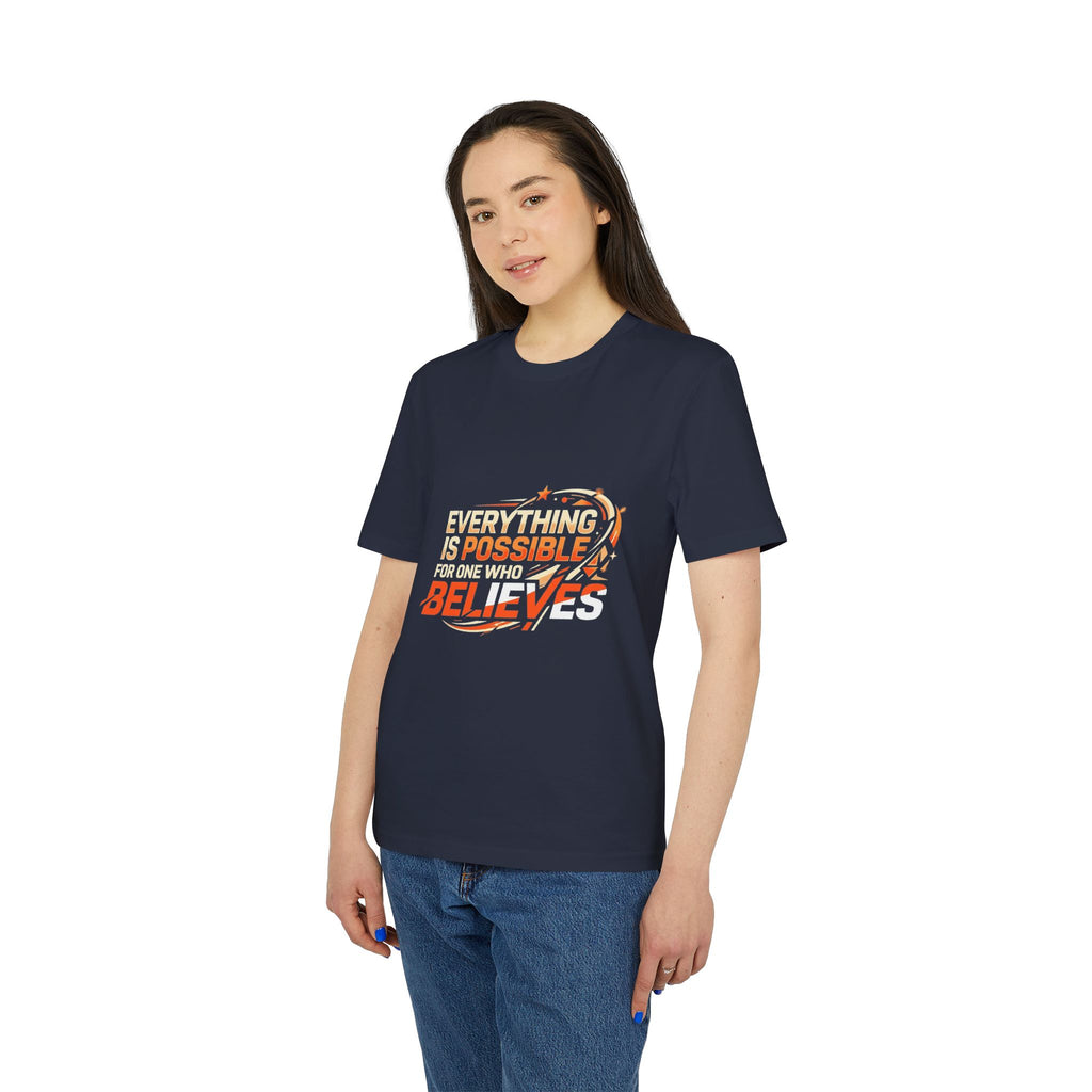 Everything Is Possible Believe T-Shirt — Inspirational Motivational Tee