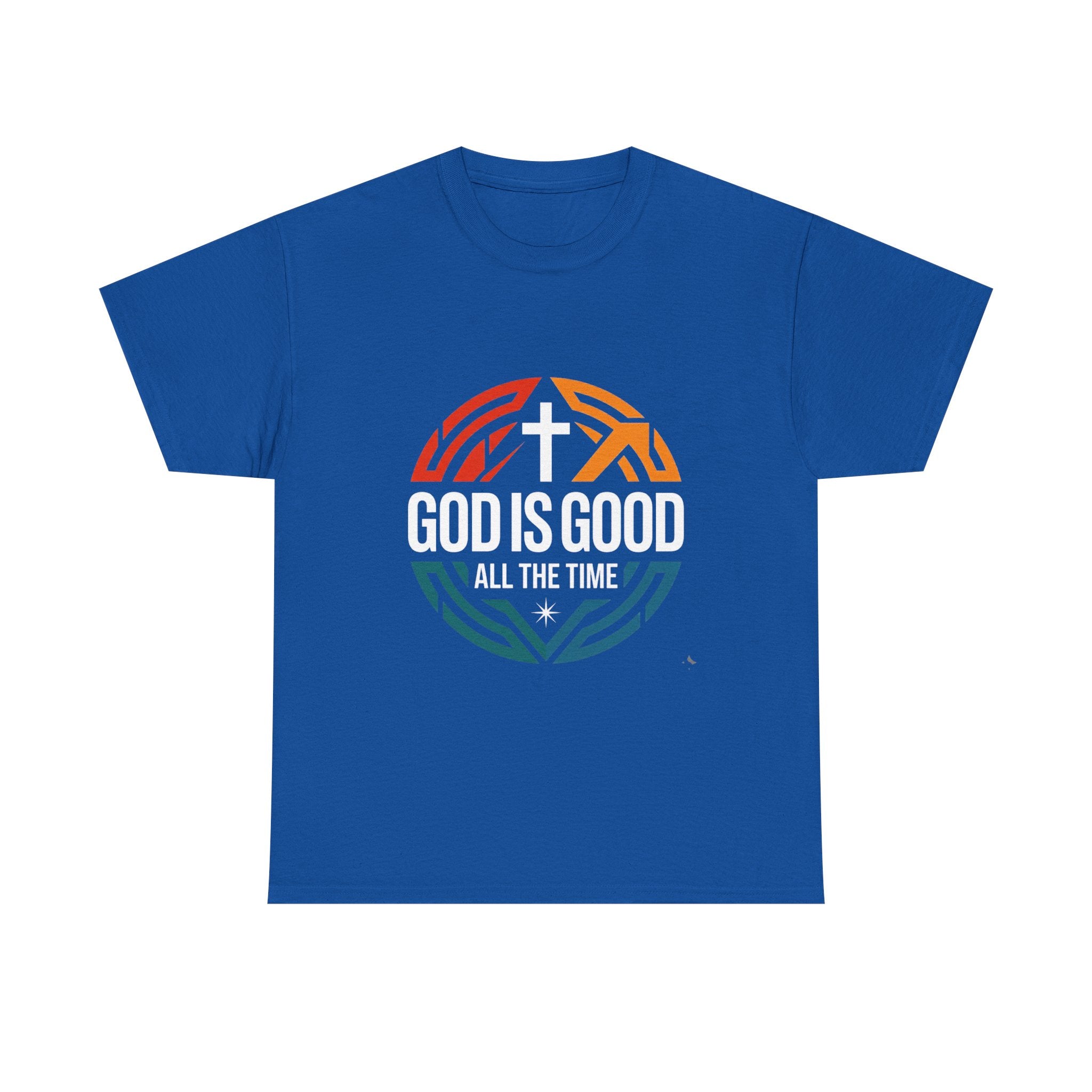 God Is Good All The Time T-Shirt — Christian Faith Cross Tee USA