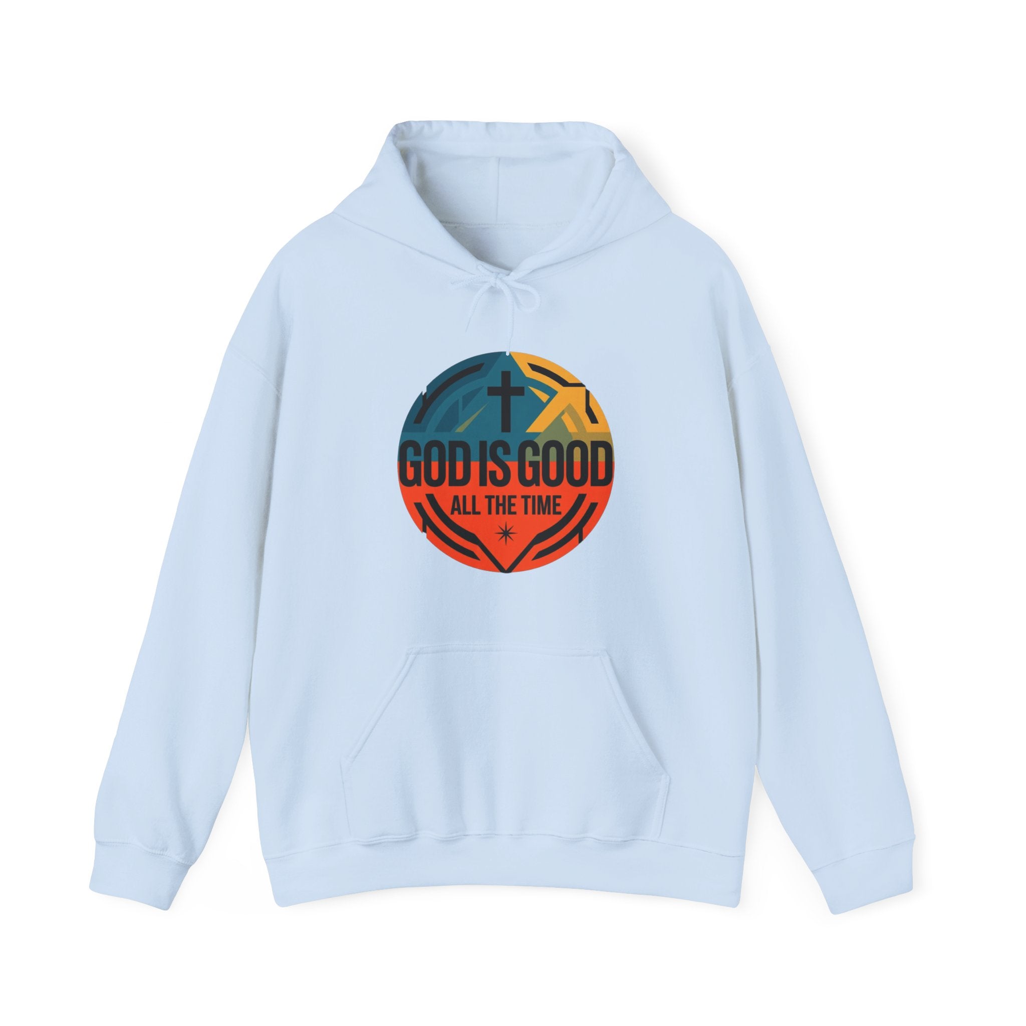 God Is Good All The Time Hoodie — Christian Faith Inspirational Pullover