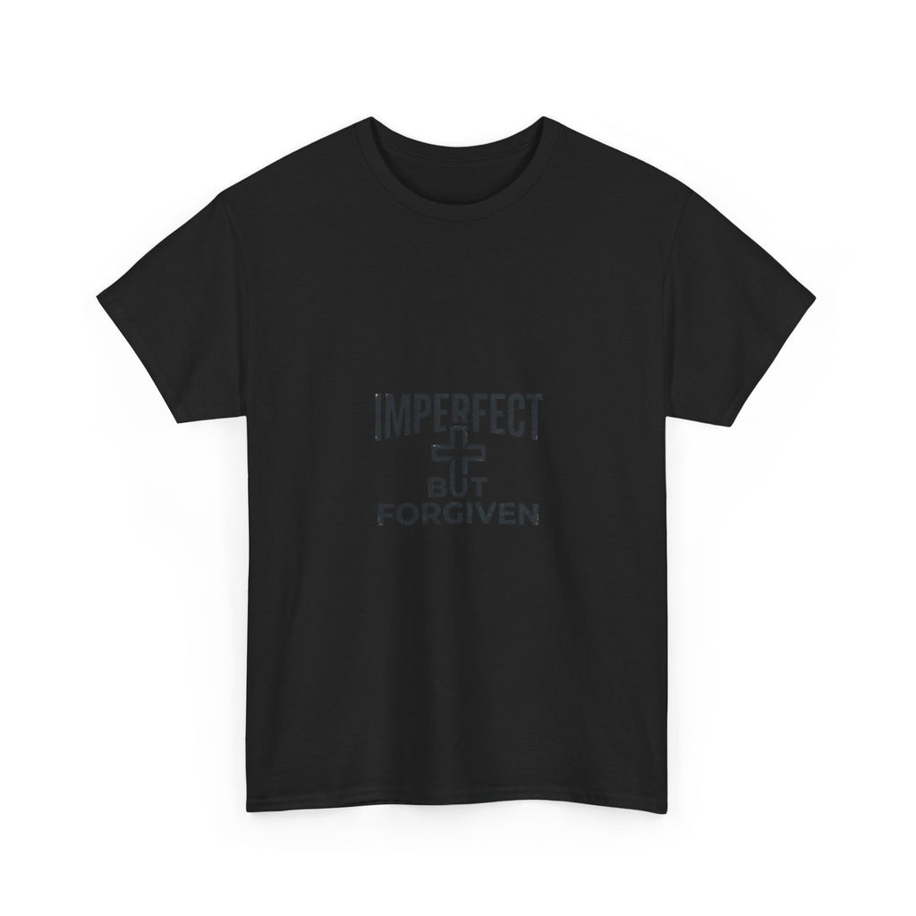 Imperfect But Forgiven T-Shirt